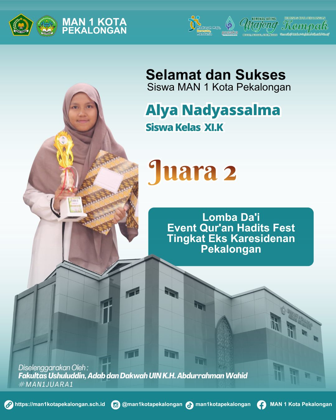 Juara 2 Lomba Da’i | Event Qur’an Hadist Fest Tingkat Eks Karesidenan Pekalongan