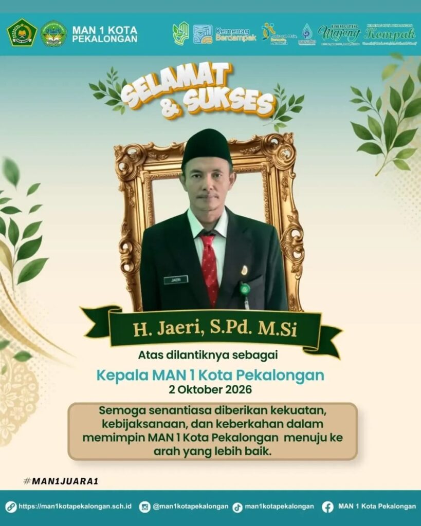 selamat atas dilantiknya kepala man 1 kota pekalongan